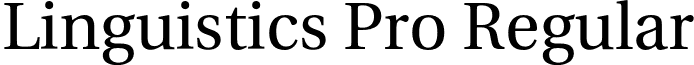 Linguistics Pro Regular font - LinguisticsPro-Regular.otf