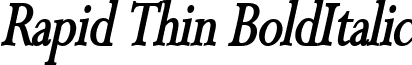 Rapid Thin BoldItalic font - Rapid_Thin_BoldItalic.ttf