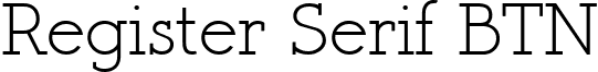 Register Serif BTN font - Register_Serif_BTN.ttf