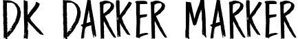 DK Darker Marker font - DK_Darker_Marker.otf