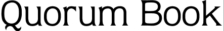 Quorum Book font - QuorumBook.otf