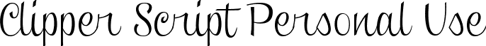 Clipper Script Personal Use font - PersonalUse_Clipper_Script.ttf