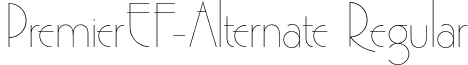 PremierEF-Alternate Regular font - PremierEF-Alternate.otf