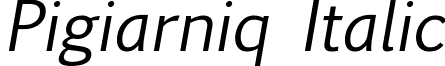 Pigiarniq Italic font - Pigiarniq_Italic.ttf