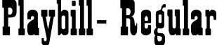 Playbill- Regular font - Playbill-.ttf