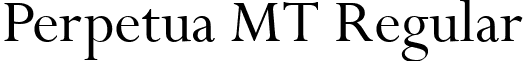 Perpetua MT Regular font - Perpetua_MT.ttf