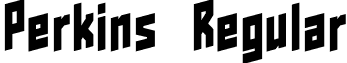 Perkins Regular font - Perkins.otf