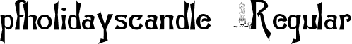 pfholidayscandle Regular font - pf_holidays_candle.ttf