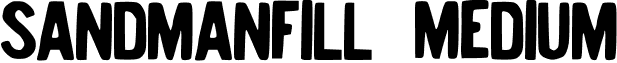 SandmanFill Medium font - Sandman_Fill.ttf