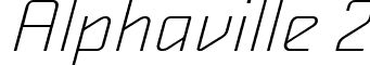 Alphaville 2 font - Alphaville Thin Oblique.ttf