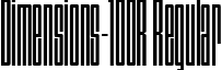 Dimensions-100R Regular font - Dimensions 100.ttf