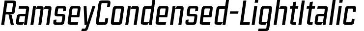 RamseyCondensed-LightItalic & font - Ramsey Condensed Light Italic.otf