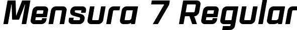 Mensura 7 Regular font - Mensura Black Italic.ttf