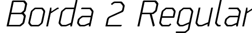 Borda 2 Regular font - Borda Italic.ttf