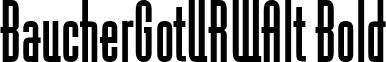 BaucherGotURWAlt Bold font - Baucher Gothic URW Medium Alternates.ttf