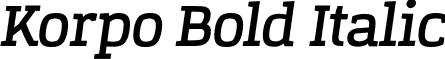 Korpo Bold Italic font - Korpo Serif Bold Italic.otf