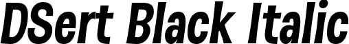 DSert Black Italic font - DSert-BlackItalic.otf