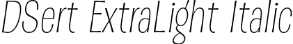DSert ExtraLight Italic font - DSert-ExtraLightItalic.otf