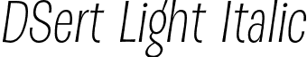 DSert Light Italic font - DSert-LightItalic.otf