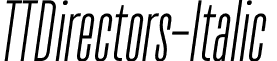 TTDirectors-Italic & font - TTDirectors-Italic.otf