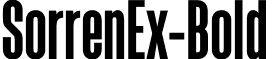 SorrenEx-Bold & font - Sorren Ex Bold.otf