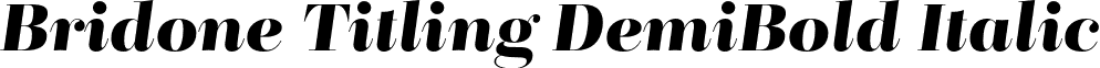 Bridone Titling DemiBold Italic font - BridoneTitlingDemiBold-Italic_10.otf