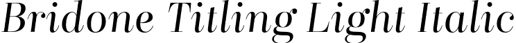 Bridone Titling Light Italic font - BridoneTitlingLight-Italic_6.otf