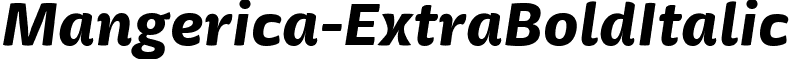 Mangerica-ExtraBoldItalic & font - Mangerica-ExtraBoldItalic.ttf