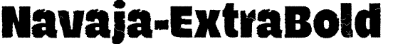 Navaja-ExtraBold & font - Navaja ExtraBold.otf