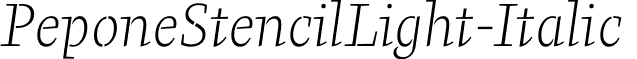 PeponeStencilLight-Italic & font - PeponeStencilLight-Italic.otf
