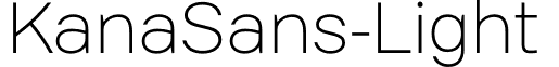 KanaSans-Light & font - KanaSans-Light.otf
