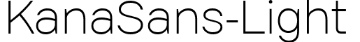 KanaSans-Light & font - KanaSans-Light.ttf