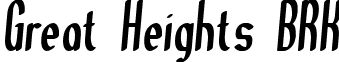 Great Heights BRK font - great-heights-brk.normal.ttf