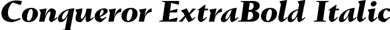 Conqueror ExtraBold Italic font - ConquerorExtraBoldItalic.otf