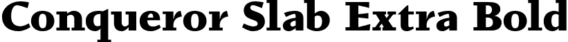 Conqueror Slab Extra Bold font - ConquerorSlab-ExtraBold.otf