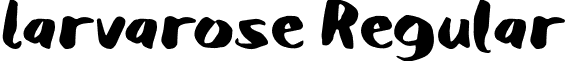 Larvarose Regular font - Larvarose.ttf