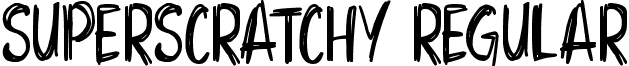 Superscratchy Regular font - Superscratchy.ttf