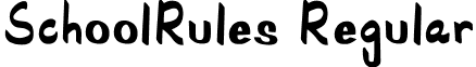 SchoolRules Regular font - SchoolRules.ttf