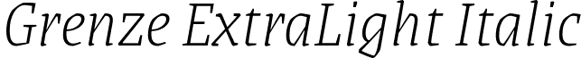 Grenze ExtraLight Italic font - grenze.extralight-italic.ttf