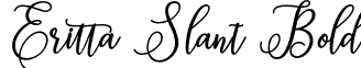 Eritta Slant Bold font - Eritta Script.otf