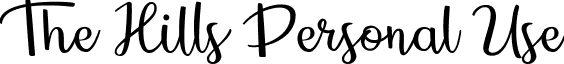 The Hills Personal Use font - The Hills Personal Use.ttf