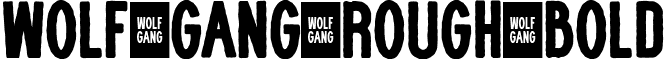 WOLF GANG ROUGH BOLD font - WOLF-GANG-ROUGH-BOLD.ttf