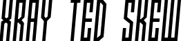 Xray Ted skew font - xray-ted.skew.ttf