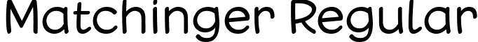 Matchinger Regular font - Matchinger (Regular) Font by 7NTypes.otf