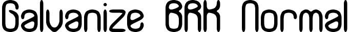 Galvanize BRK Normal font - galvanize-brk.normal.ttf
