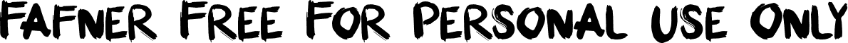 Fafner Free For personal use Only font - Fafner Free for personal use Only.otf