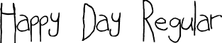 Happy Day Regular font - HappyDay-Regular.ttf