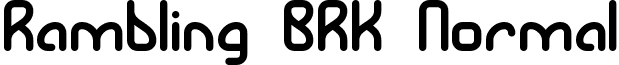 Rambling BRK Normal font - rambling-brk.normal.ttf