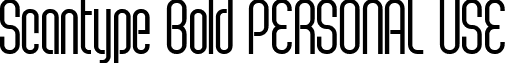Scantype Bold PERSONAL USE font - ScantypeBold_Personal.ttf