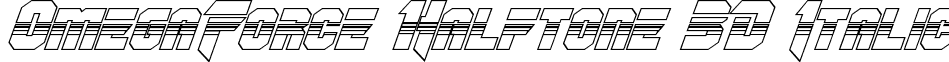 OmegaForce Halftone 3D Italic font - omegaforcehalf3dital1_2.ttf